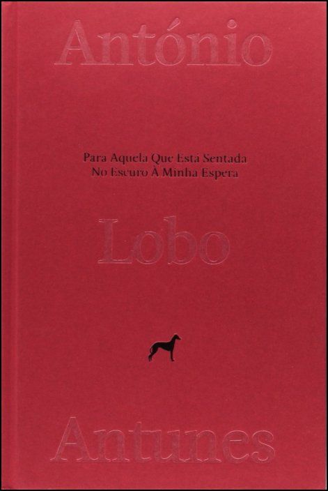 Para Aquela que Está Sentada no Escuro à Minha Espera - Capa Dura