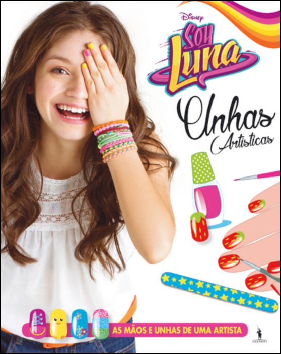 Soy Luna - Unhas Artísticas