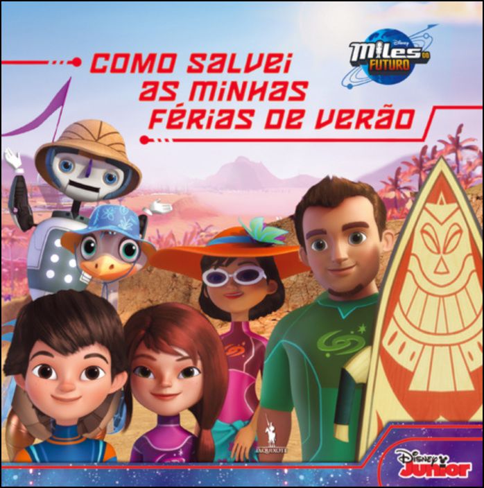 Miles do Futuro 5 - Como Salvei as Minhas Férias de Verão