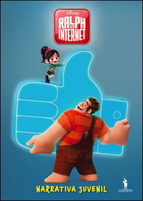 Ralph vs Internet - Narrativa Juvenil