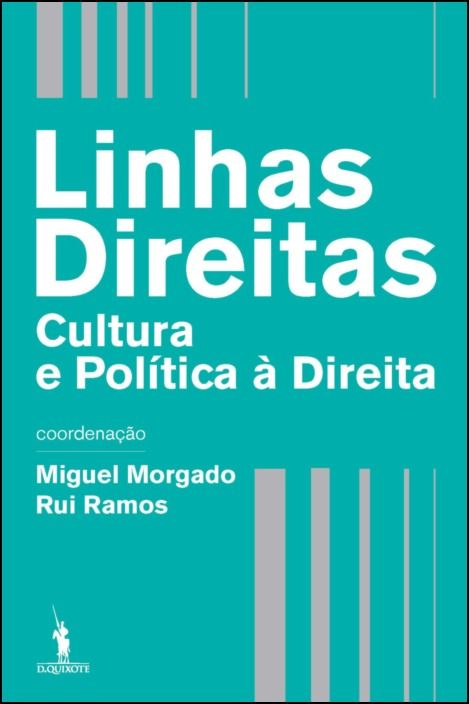 Linhas Direitas - Cultura e Política à Direita