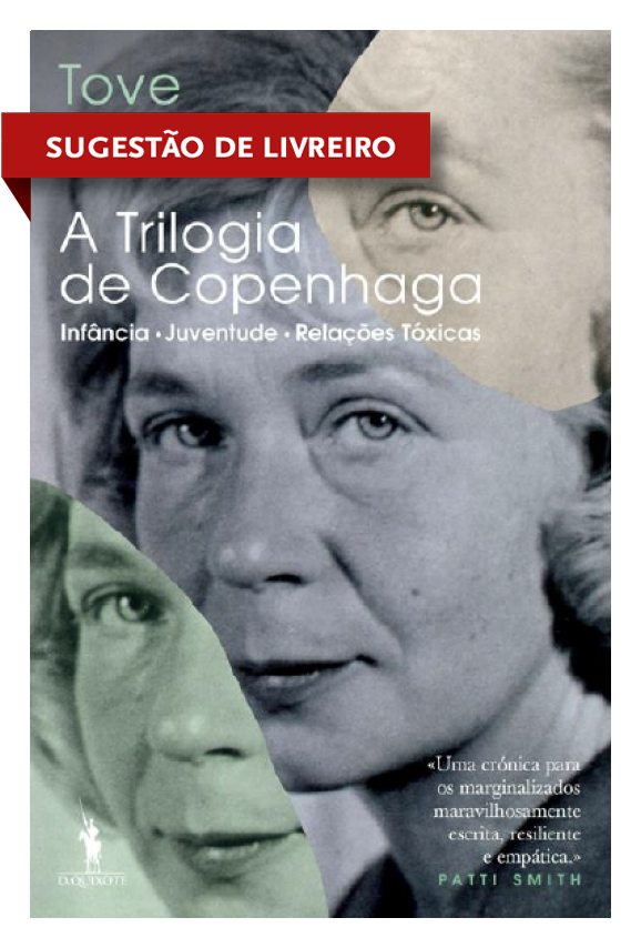 A Trilogia de Copenhaga - Infância; Juventude; Relações Tóxicas