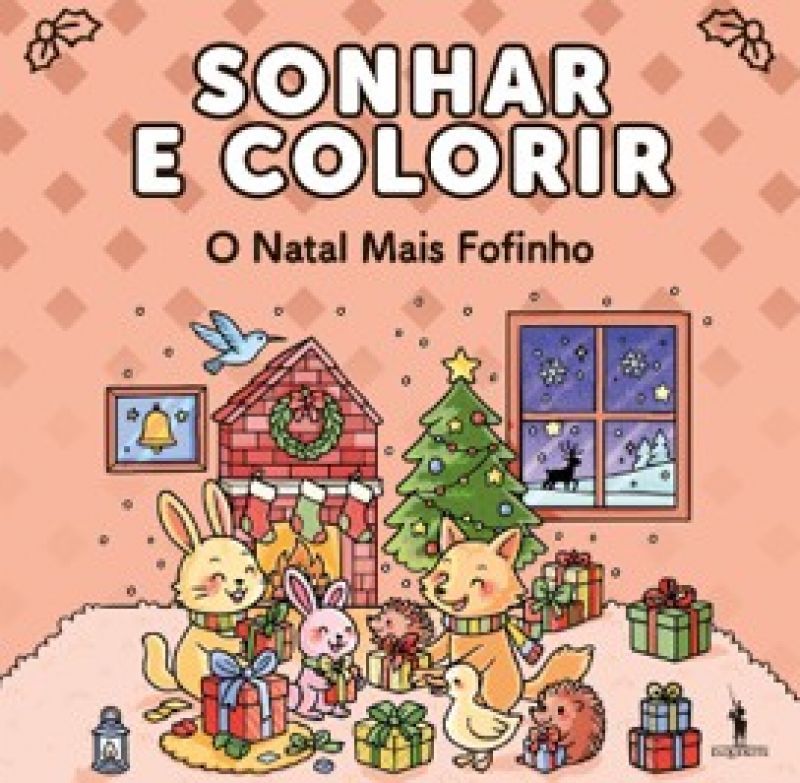 Sonhar e Colorir - O Natal Mais Fofinho