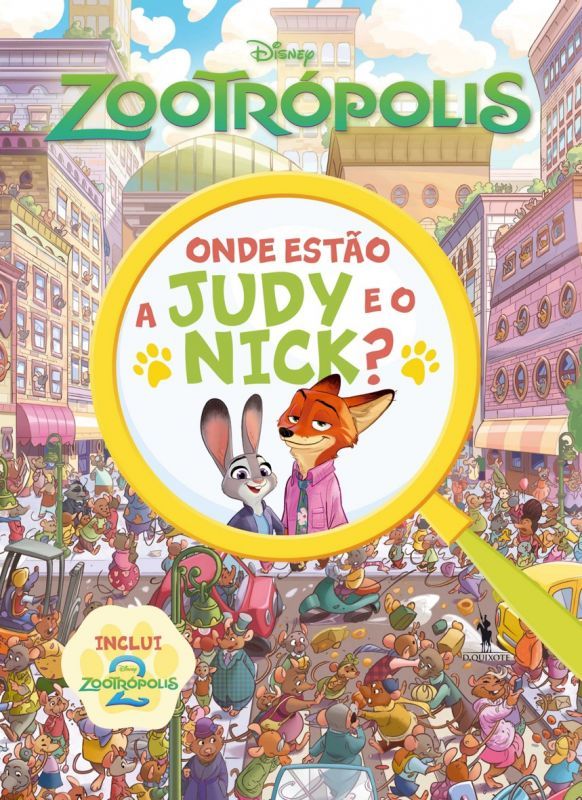 Zootrópolis - Onde Estão a Judy e o Nick?