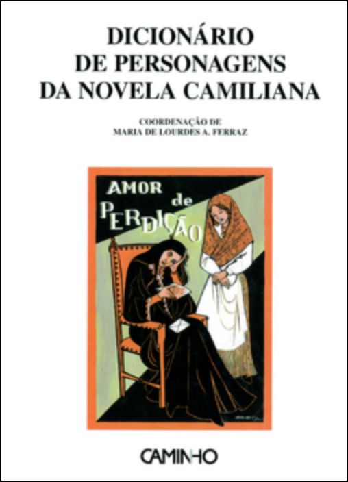 Dicionário de Personagens da Novela Camiliana