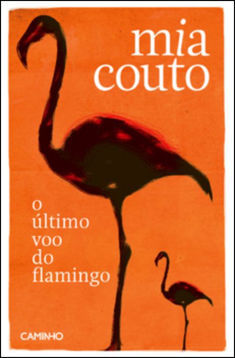 O Último Voo do Flamingo