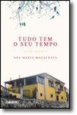 Tudo Tem o Seu Tempo - Autobiografia