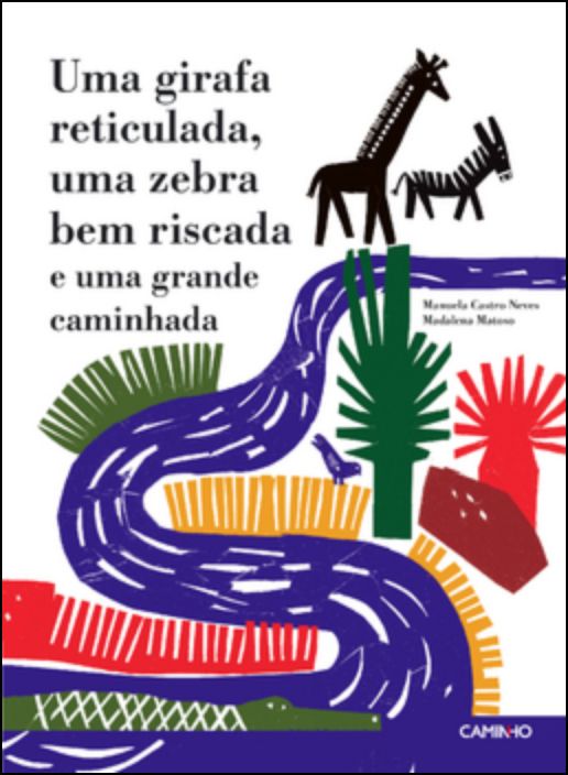 Uma girafa reticulada, uma zebra bem riscada e uma grande caminhada