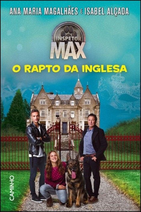 O Inspetor Max - O Rapto da Inglesa