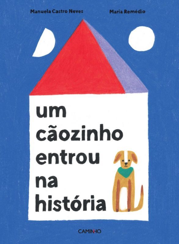 Um Cãozinho Entrou na História 