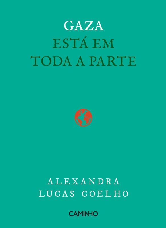 Gaza está em Toda a Parte