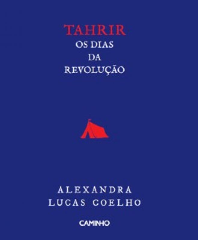 Tahrir - Os Dias da Revolução