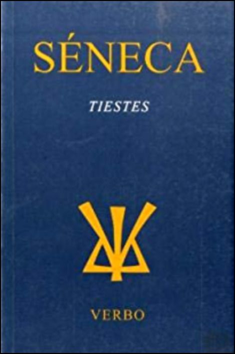 Séneca - Tiestes