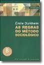 As Regras do Método Sociológico