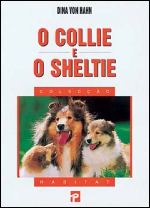 O Collie e o Sheltie