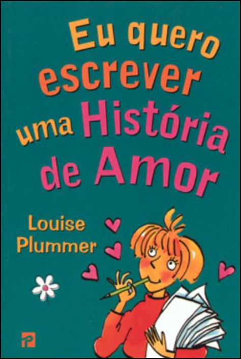Eu Quero Escrever uma História de Amor