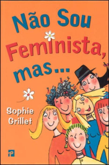 Não Sou Feminista, Mas...