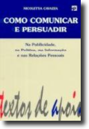 Como Comunicar e Persuadir