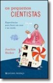 Os Pequenos Cientistas  Exper