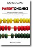 Parentonomics