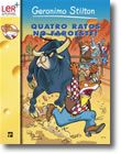 Quatro Ratos no Faroeste!