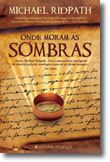 Onde Moram as Sombras