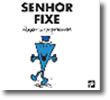 Senhor Fixe