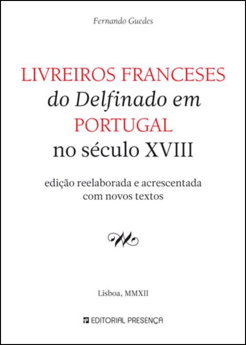 Livreiros Franceses do Delfinado em Portugal no Século XVIII