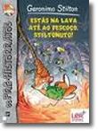 Estás na Lava até ao Pescoço, Stiltonuto!