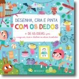 Desenha, Cria e Pinta com os Dedos