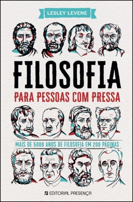 Filosofia para Pessoas com Pressa