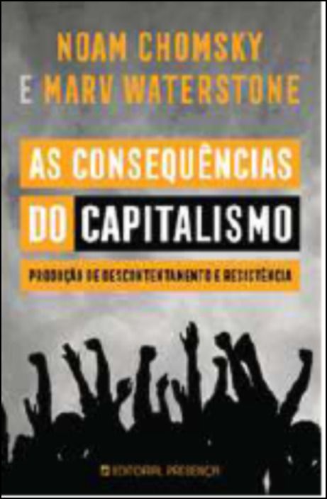 As Consequências do Capitalismo