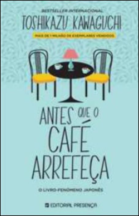 Antes Que o Café Arrefeça