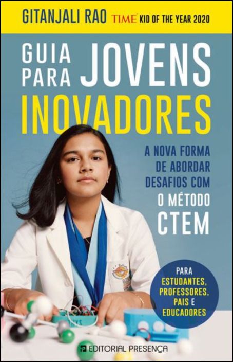 Guia para Jovens Inovadores - A Nova Forma de Abordar Desafios com o Método CTEM