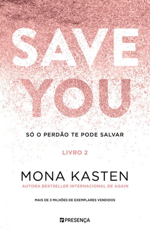 Save You - Só o Perdão te Pode Salvar - Livro 2