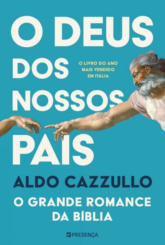 O Deus dos Nossos Pais - O Grande Romance da Bíblia