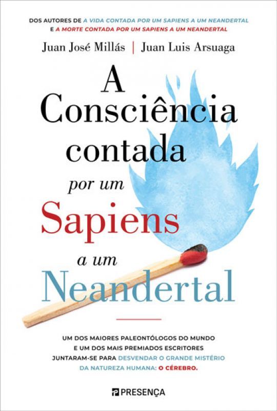 A Consciência Contada por Um Sapiens a Um Neandertal