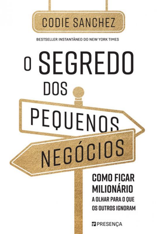 O Segredo dos Pequenos Negócios