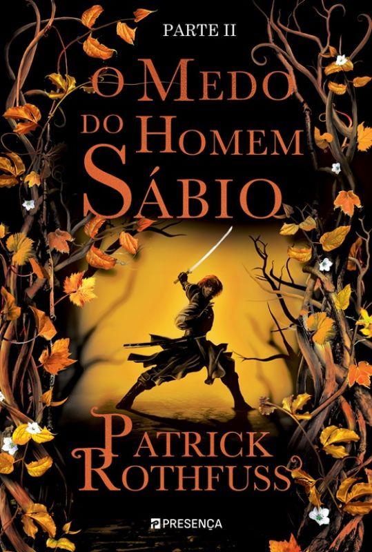 O Medo do Homem Sábio - Parte II