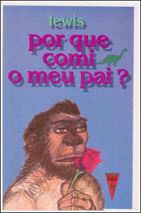 Por Que Comi o Meu Pai?