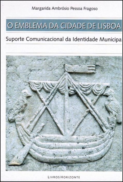 O Emblema da Cidade de Lisboa