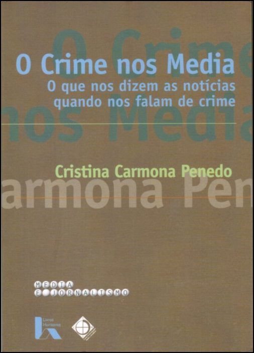 O Crime nos Media