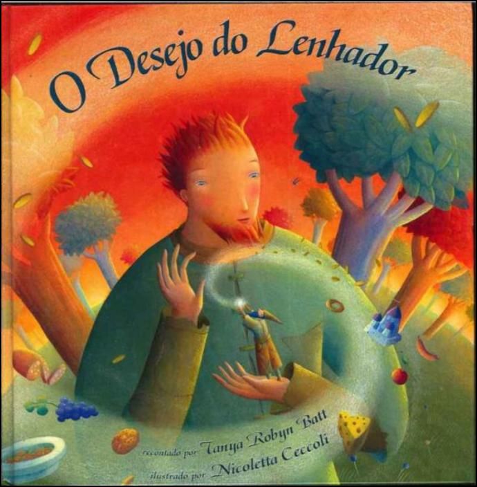 O Desejo do Lenhador