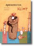 Apresento-vos Klimt