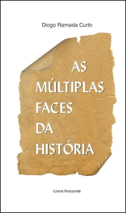 As Múltiplas Faces da História