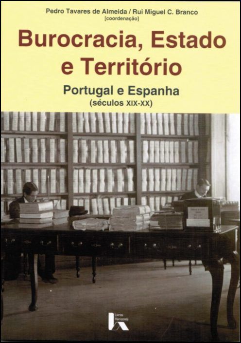 Burocracia, Estado e Território