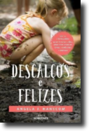 Descalços e Felizes