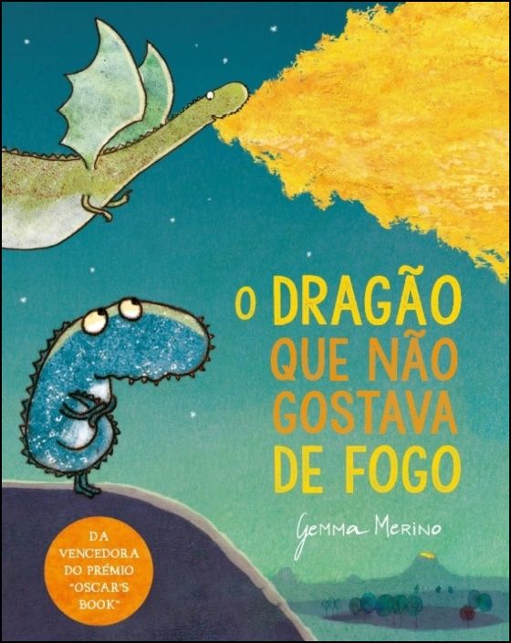 O Dragão Que Não Gostava de Fogo