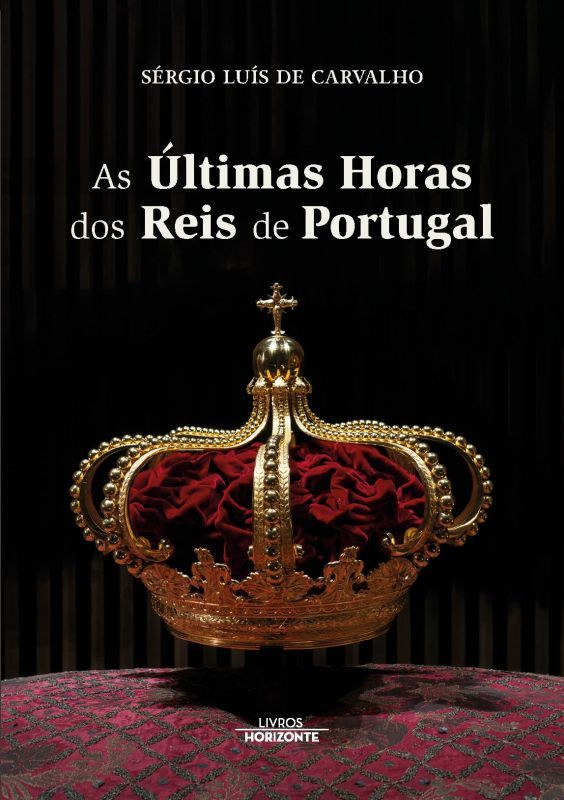 As Últimas Horas dos Reis de Portugal