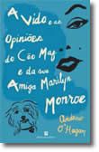 A Vida e as Opiniões do Cão Maf e da sua Amiga Marilyn Monroe